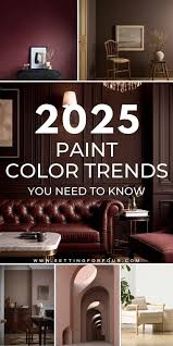 The Paint Color Trends Of 2025 That You