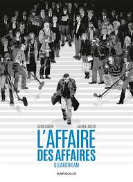 4 novembre 1904 l'affaire des fiches éclate au grand jour. L Enquete Clearstream L Affaire Des Affaires Integrale Denis Robert Yan Lindingre Laurent Astier Dargaud Grand Format Le Hall Du Livre Nancy