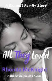 All They Loved (The Bennett Family Series Book 10) See more