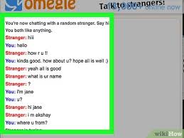 You can borrow the computer and can find out the ip address either by using ipconfig /all command or by using an online service such as iplocation to find ip address details. How To Have An Actual Conversation On Omegle 8 Steps