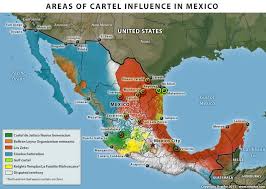 Areas Of Drug Cartel Influence In Mexico Jalisco Mexico Coahuila Tijuana
