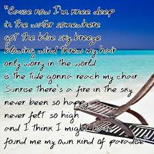 knee deep zach brown band beach quotes soundtrack to my life country quotes