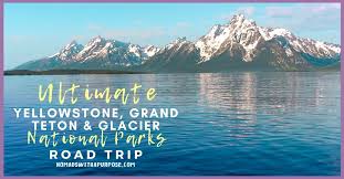 Idaho falls to glacier national park. Grand Teton To Yellowstone To Glacier National Parks Road Trip Nomads With A Purpose
