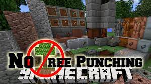 If you did everything according to this guide and no unforeseen complications arrived, your mods should . No Tree Punching Mod 1 16 5 1 15 2 A Bit Of Realism To The Early Game 9minecraft Net