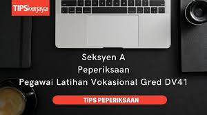 Calonadalahlayakdipertimbangkanolehpihakberkuasamelantikyangberkenaanbagi lantikan terus ke jawatan pegawai latihan vokasional gred dv43, dv47, dv51 atau. Seksyen A Peperiksaan Pegawai Latihan Vokasional Gred Dv41 Youtube