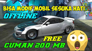 In this section of the site you can download the latest versions of cool and popular games, daily replenishment of selected games for android. Game Android Offline Modif Mobil Bisa Ganti Body Cuman 200mb Youtube