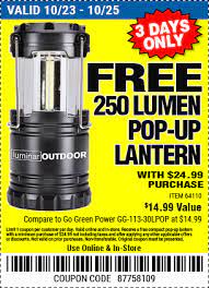 Harbor freight is offering a sale all year round. Free Luminar Outdoor 250 Lumen Pop Up Lantern When You Spend 24 99 Harbor Freight Coupons