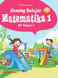 Kurikulum 2013 k 13 adalah kurikulum yang berlaku dalam sistem pendidikan indonesia. Buku Matematika Kelas 1 Sd Dunia Sekolah