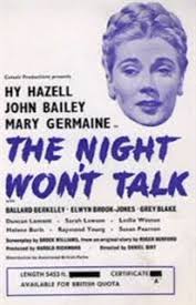 The Night Won't Talk