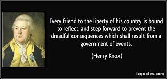 19 henry knox famous sayings, quotes and quotation. Henry Knox Quotes Quotesgram