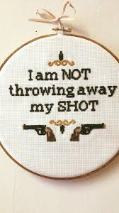 Maybe you would like to learn more about one of these? Hamilton Cross Stitching Tumblr Funny Cross Stitch Patterns Framed Cross Stitch Cross Stitch