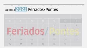 Check spelling or type a new query. 2021 Vai Ter Quatro Pontes E Onze Feriados De Semana Veja O Calendario Do Proximo Ano Economia Jornal De Negocios