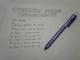 Maybe you would like to learn more about one of these? Soal Un Turunan Fungsi Trigonometri Tahun 2015 Tentang Tahun