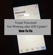 Ios Iphone Visual Voicemail Not Working How To Fix Voicemail Ios Update Fix It
