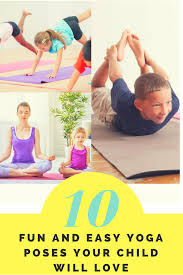 The Best Way To Keep Your Little Ones Healthy Both Physically And Mentally Is Yoga It Not Only Helps In Stress Rele Easy Yoga Poses Yoga For Kids Yoga Poses