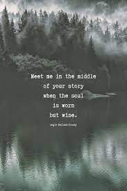 Soul Quotes To Love And Live By Nature Quotes Inspirational Nature Quotes Soul Quotes