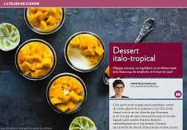 Dessert Italo Tropical Alimentation Cuisine Cuisine Gourmande