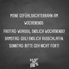 Visual Statements Visual Statements Statements Endlich Wochenende