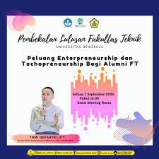 Maybe you would like to learn more about one of these? Pembekalan Lulusan Fakultas Teknik Unib Dengan Tema Peluang Enterpreneurship Dan Technopreneurship Bagi Alumni Ft Fakultas Teknik