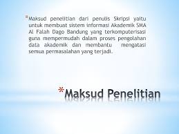 Di tempat baru ini, ydsf menempati salah satu ruangan di lembaga pendidikan al falah (lpf). Sistem Informasi Akademik Sekolah Di Sma Al Falah Dago Bandung Ppt Download