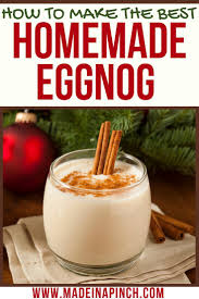 Best Homemade Non Alcoholic Eggnog Made In A Pinch Recipe Homemade Eggnog Eggnog Recipe Eggnog Recipe Homemade