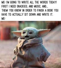 I Am Baby Yoda Always Author In 2020 Yoda Funny Yoda Meme Star Wars Memes