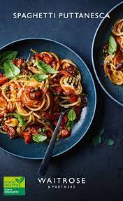 Spaghetti Puttanesca Easy Pasta Recipes Waitrose Food Pasta Dishes