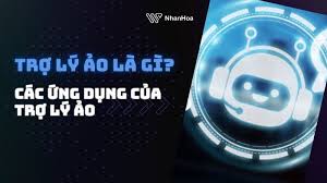 Trợ lý ảo là gì? Cách trợ lý ảo hỗ trợ yêu cầu của con người
