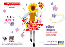 LA VALETTE DU VAR : 32ème Festival du Théâtre Amateur