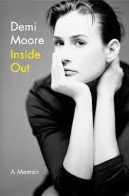 Moore Demi Inside Out: A Memoir HB 9780062049537