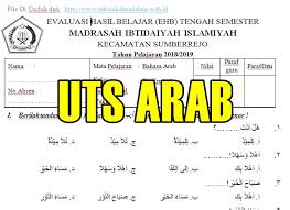 Soal bahasa arab kelas 1 semester 2. Download Soal Uts Bahasa Arab Semeter 1 Tahun Ajaran 2018 2019 Kelas 1 2 3 4 5 Dan 6 Sekolah Dasar Islam