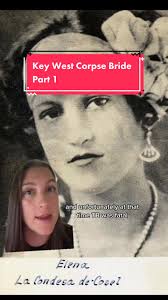 Key West History Elena