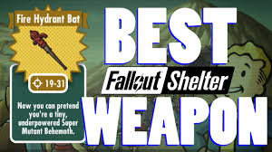 Fire Hydrant Bat Best Weapon Fallout Shelter Youtube