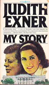 Judith campbell exner is peacemaker by nature. My Story By Judith Exner