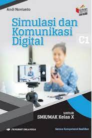 Buku simulasi dan komunikasi digital ini disusun berdasarkan tuntutan paradigma pengajaran dan pembelajaran kurikulum 2013 dan dipakai sebagai sumber belajar peserta didik karena isinya yang lengkap, padat informasi, dan mudah dipahami. Jual Kompetensi Inti Dan Kompetensi Dasar Kikd17 Simulasi Komunikasi Digital Smk Kls X Kikd17 Dari Penerbit Buku Erlangga Original Murah Bukuerlangga Co Id