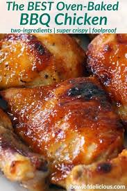 This Oven Baked Bbq Chicken Recipe Uses Only Two Ingredients Barbecue Sauce And Chicken Th In 2020 Baked Bbq Chicken Recipes Baked Bbq Chicken Oven Baked Bbq Chicken