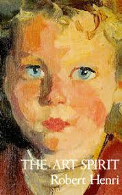 The Art Spirit by Robert Henri; Janet J. Le Clair
