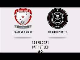 Orlando pirates vs jwaneng galaxy odds. Jwaneng Galaxy Vs Orlando Pirates Today S Match Caf Confederation Cup Youtube