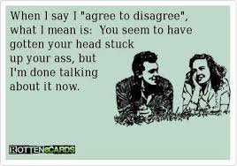 Agree To Disagree Meaning Agree To Disagree Funny Quotes Sayings
