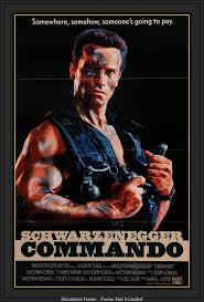 Commando 1985 In 2020 Schwarzenegger Movies Movie Posters Film Movie