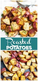 These Herb Roasted Potatoes Are Healthy And Easy To Make They Re Roasted In The Oven Until C Potato Recipes Side Dishes Herb Roasted Potatoes Side Dishes Easy
