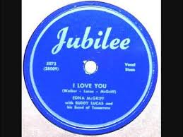 I Love You ~ Edna McGriff (1952)