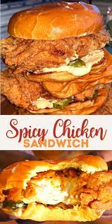 Spicy Chicken Sandwich Recipe Spicy Chicken Sandwiches Chicken Sandwich Chicken Sandwich Recipes