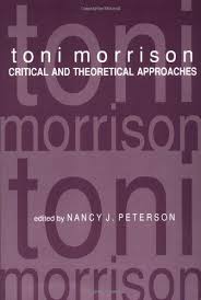Toni Morrison Critical And Theoretical Approaches Toni Morrison Books To Read Book Lovers