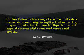 Top 58 Things Don T Last Forever Quotes Famous Quotes Sayings About Things Don T Last Forever