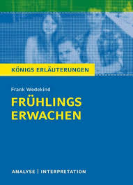 Gedichtsanalyse / gedichtsinterpretation von lied eines liebenden (hölty). Fruhlings Erwachen Von Frank Wedekind Textanalyse Und Interpretation Mit Ausfuhrlicher Inhaltsangabe Und Abituraufgaben Mit Losungen Von Frank Wedekind Ebook Thalia
