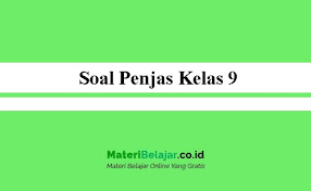 Kunci jawaban pjok kelas 7 bab 1. Soal Penjas Kelas 9 Tahun Ajaran 2018 2019 Smp Mts 1 Dan 2