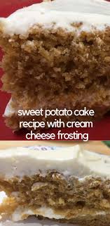 Easy Sweet Potato Cake With Cream Cheese Frosting Recipe Homemade Recipe Sweet Potato Cake Sweet Potato Cake Recipe Sweet Potato Cheesecake