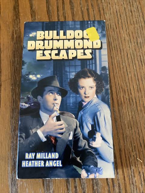 Bulldog Drummond Escapes VHS
