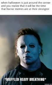 Michael Myers Memes Funny